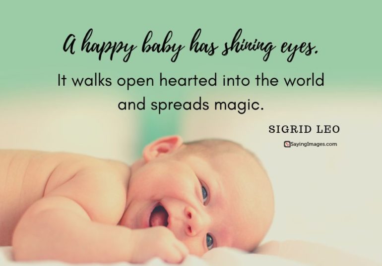 Baby Quotes – Baby Boy Quotes – Baby Girl Quotes – New Baby Quotes